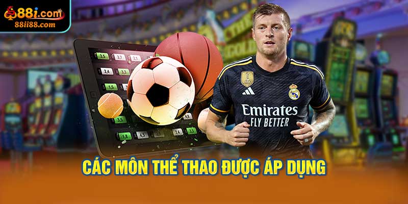 Danh Sách Các Môn Thể Thao Được Áp Dụng